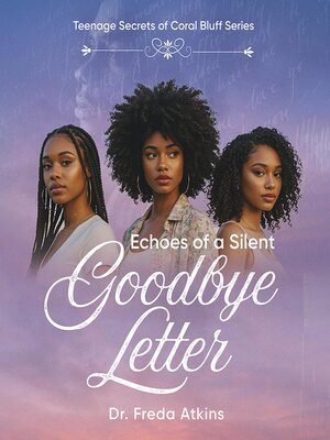 cover image of Echoes of a Silent Goodbye Letter